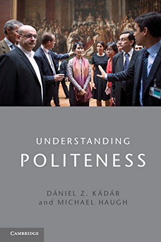 Stock image for Understanding Politeness for sale by GF Books, Inc.