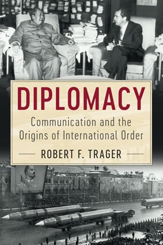 Beispielbild fr DIPLOMACY: COMMUNICATION AND THE ORIGINS OF INTERNATIONAL ORDER. zum Verkauf von Any Amount of Books