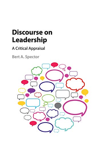 Stock image for Discourse on Leadership: A Critical Appraisal for sale by AwesomeBooks