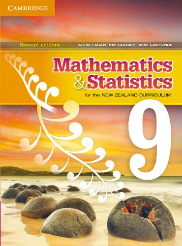 Mathematics and Statistics for the New Zealand Curriculum Year 9 (Cambridge Mathematics and Statistics for the New Zealand Curriculum) (9781107628403) by Brookie, Anna; Halford, Joye; Lawrence, Anne; Tiffen, Robin; Wallace, Jan; Goodey, Kim