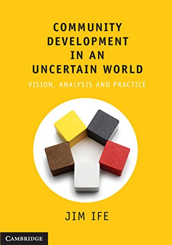 Imagen de archivo de Community Development in an Uncertain World a la venta por WorldofBooks