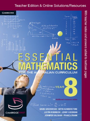 Essential Mathematics for the Australian Curriculum Year 8 Teacher Edition (9781107629028) by Clitheroe, Kelly; Goodman, Jenny; McMenamin, Kevin; Nagy, Alex; Pallett, Miranda; Vaughan, Jenny