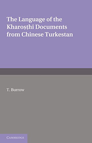 Beispielbild fr The Language of the Kharosthi Documents from Chinese Turkestan zum Verkauf von Chiron Media