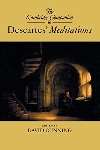 Beispielbild fr The Cambridge Companion to Descartes' Meditations zum Verkauf von AHA-BUCH GmbH