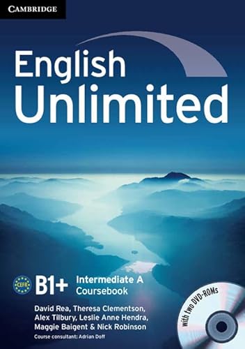 English Unlimited Intermediate A Combo with DVD-ROMs (2) (9781107631038) by Rea, David; Clementson, Theresa; Tilbury, Alex; Hendra, Leslie Anne; Baigent, Maggie; Robinson, Nick