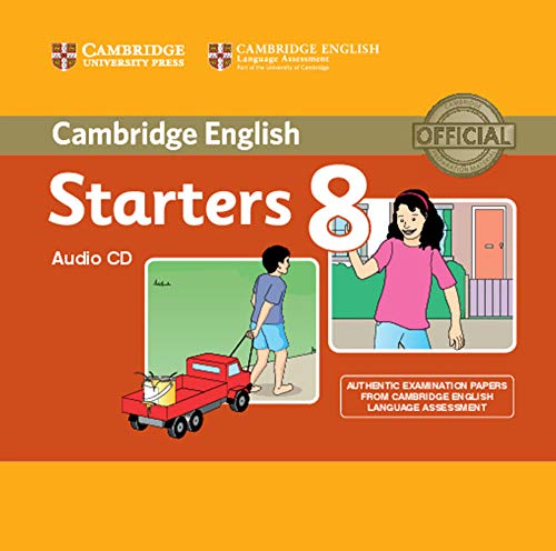 Stock image for Cambridge English Young Learners 8 Starters Audio CD: Authentic Examination Papers from Cambridge English Language Assessment for sale by Orbiting Books