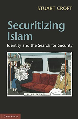 Stock image for Securitizing Islam: Identity and the Search for Security for sale by WorldofBooks