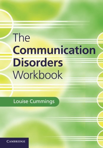 Beispielbild fr The Communication Disorders Workbook zum Verkauf von Blackwell's