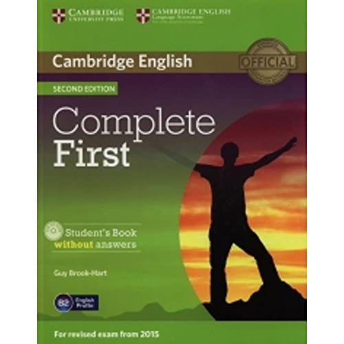 Imagen de archivo de Complete First Student's Book without Answers with CD-ROM a la venta por Books of the Smoky Mountains