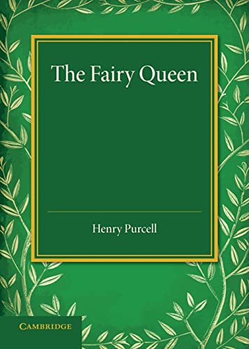Beispielbild fr The Fairy Queen: An Opera zum Verkauf von Chiron Media