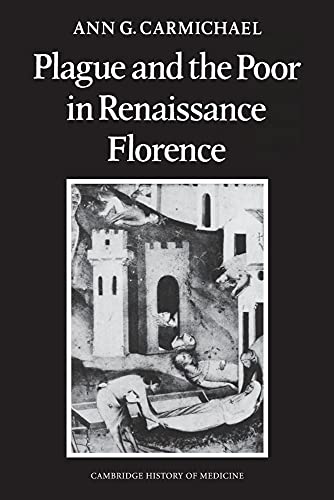 Stock image for Plague and the Poor in Renaissance Florence for sale by Chiron Media