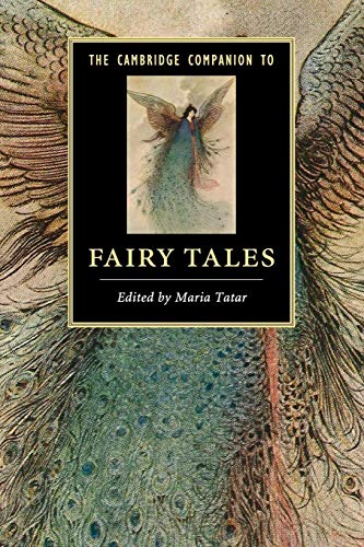 Stock image for The Cambridge Companion to Fairy Tales (Cambridge Companions to Literature) for sale by Ergodebooks