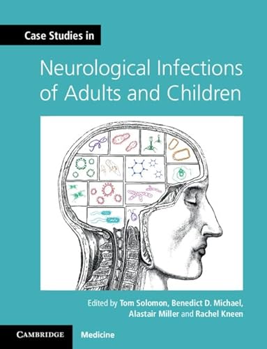 Stock image for Case Studies in Neurological Infections of Adults and Children for sale by Blackwell's