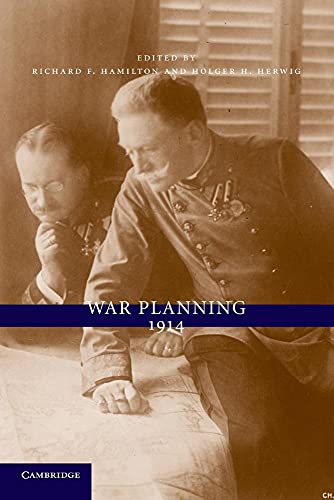 9781107635128: War Planning 1914