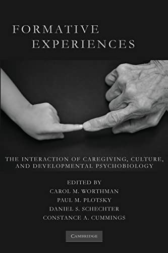 Imagen de archivo de Formative Experiences: The Interaction of Caregiving, Culture, and Developmental Psychobiology a la venta por Books Unplugged