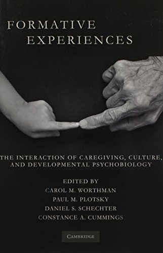 9781107635180: Formative Experiences: The Interaction of Caregiving, Culture, and Developmental Psychobiology