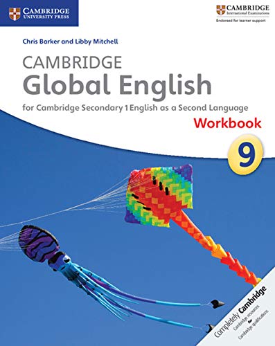 Stock image for Cambridge Global English Workbook Stage 9: for Cambridge Secondary 1 English as a Second Language (Cambridge International Examinations) for sale by AwesomeBooks