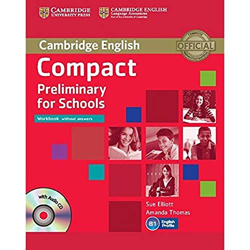 Beispielbild fr Compact Preliminary for Schools Workbook without Answers with Audio CD zum Verkauf von medimops