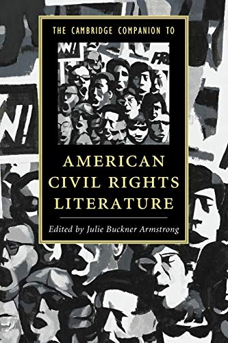 Stock image for The Cambridge Companion to American Civil Rights Literature (Cambridge Companions to Literature) for sale by HPB-Red