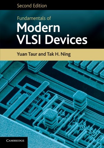 Stock image for Fundamentals of Modern VLSI Devices [Paperback] Taur, Yuan for sale by Zebra Books