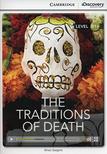 9781107635784: The Traditions of Death Intermediate Book with Online Access (Cambridge Discovery Interactive Readers) - 9781107635784