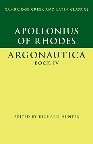 Stock image for Apollonius of Rhodes: Argonautica Book IV (Cambridge Greek and Latin Classics) for sale by HPB-Red