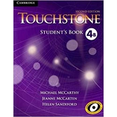 Imagen de archivo de Touchstone Level 4 Student's Book B a la venta por Books Unplugged