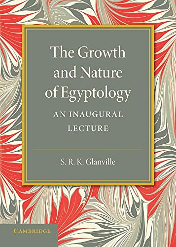 Beispielbild fr The Growth and Nature of Egyptology zum Verkauf von AHA-BUCH GmbH