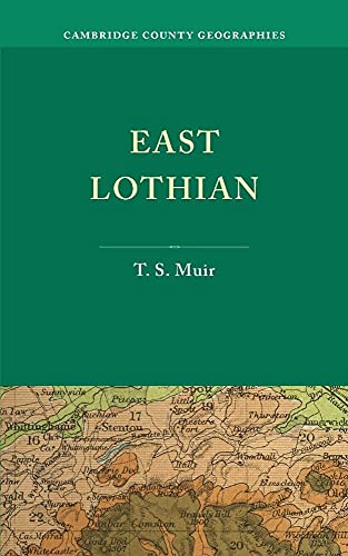 9781107637931: East Lothian Paperback (Cambridge County Geographies)
