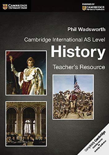 9781107638600: Cambridge International AS Level History. Teacher's Resource.