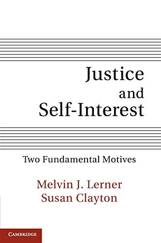 Stock image for Justice and Self-Interest: Two Fundamental Motives for sale by HPB-Red