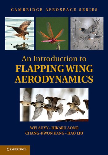 Beispielbild fr An Introduction to Flapping Wing Aerodynamics (Cambridge Aerospace Series) zum Verkauf von dsmbooks