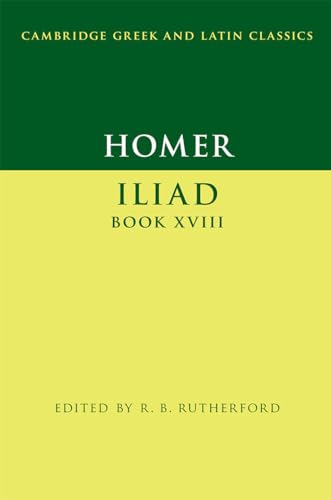 9781107643123: Homer: Iliad Book XVIII