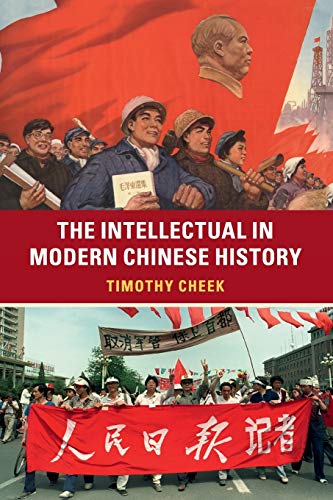 Beispielbild fr The Intellectual in Modern Chinese History zum Verkauf von Textbooks_Source