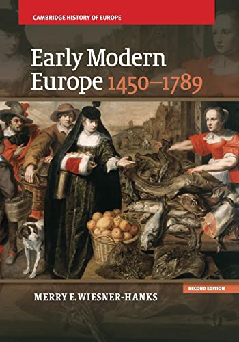 Beispielbild fr Early Modern Europe, 1450  1789 (Cambridge History of Europe) zum Verkauf von BooksRun