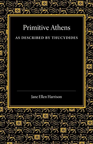 Stock image for Primitive Athens as Described by Thucydides for sale by Chiron Media