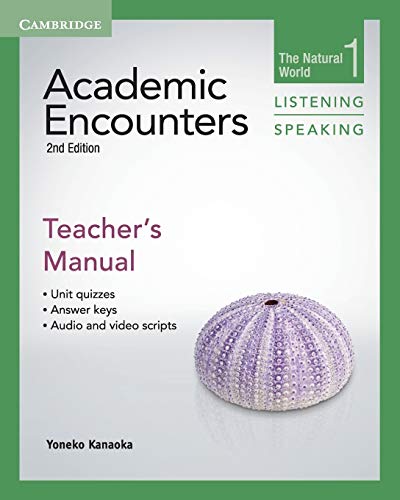Stock image for Academic Encounters Level 1: The Natural World : Listening Speaking: Teacher's Manual for sale by Better World Books