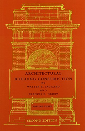 9781107645363: Architectural Building Construction: Volume 3: A Text Book for the Architectural and Building Student