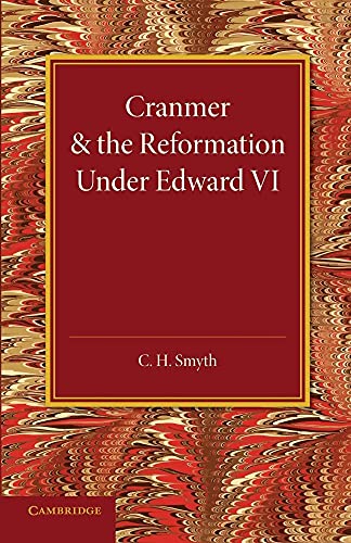 Stock image for Cranmer and the Reformation under Edward Vi for sale by Chiron Media