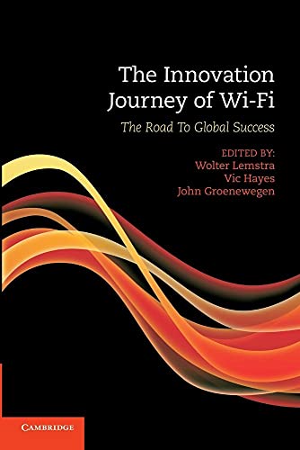 9781107645561: The Innovation Journey of Wi-Fi: The Road To Global Success