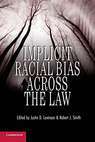 Beispielbild fr Implicit Racial Bias Across the Law zum Verkauf von Chiron Media