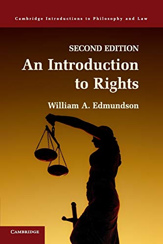 Stock image for An Introduction to Rights (Cambridge Introductions to Philosophy and Law) for sale by GF Books, Inc.