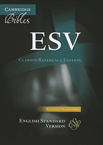 Stock image for ESV Clarion Reference Bible, Black Calf Split Leather, ES484:X for sale by THE SAINT BOOKSTORE