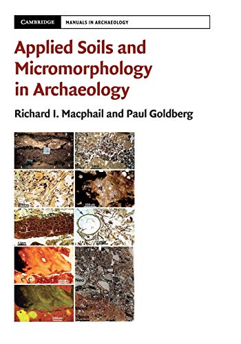 Stock image for Applied Soils and Micromorphology in Archaeology for sale by Books Puddle