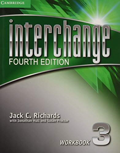 Stock image for INTERCHANGE LEVEL 3 WORKBOOK 4TH EDITION for sale by Zilis Select Books