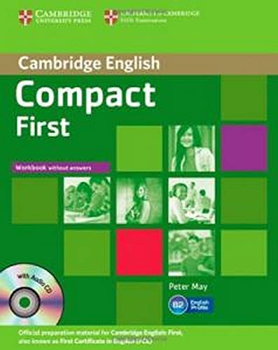 Stock image for Compact First Workbook without Answers with Audio CD for sale by THE SAINT BOOKSTORE
