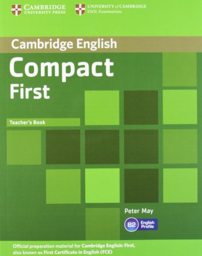 Compact First Teacher's Book (9781107649033) by May, Peter