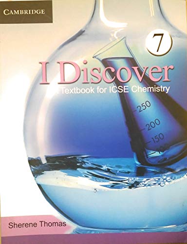 9781107649170: I Discover: A Work Book for Icse Chemistry 7