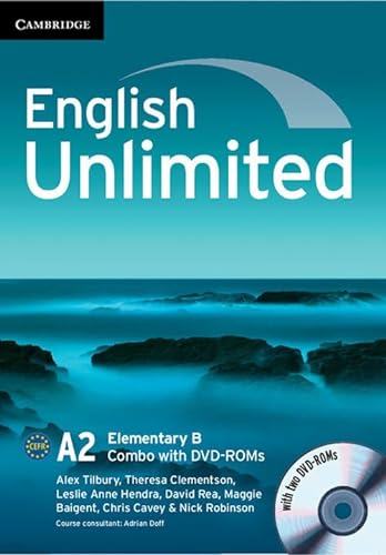 English Unlimited Elementary B Combo with DVD-ROMs (2) (9781107649286) by Tilbury, Alex; Clementson, Theresa; Hendra, Leslie Anne; Rea, David; Baigent, Maggie; Cavey, Chris; Robinson, Nick