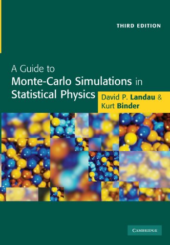 A Guide to Monte Carlo Simulations in Statistical Physics (9781107649804) by Landau, David P.; Binder, Kurt